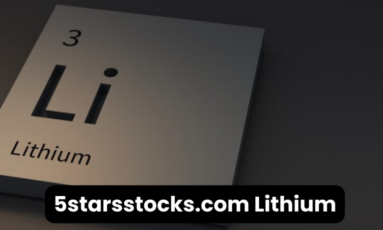 5starsstocks.com Lithium